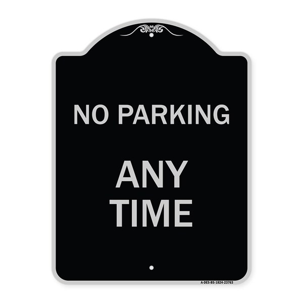 Signmission No Parking at Anytime Heavy-Gauge Aluminum Architectural Sign, 24" x 18", BS-1824-23763 A-DES-BS-1824-23763 - main